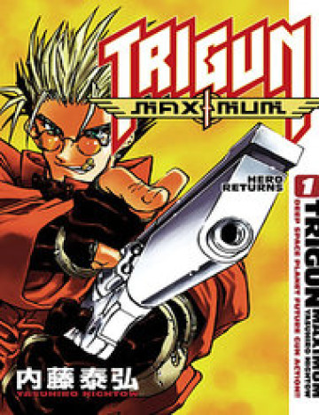 Trigun Maximum